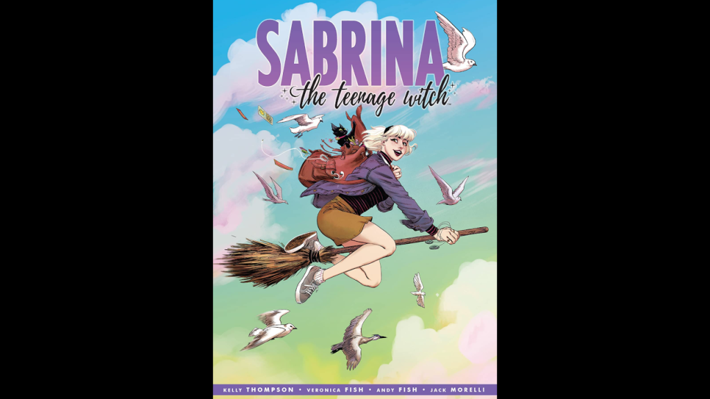 K. Thompson’s Sabrina the Teenage Witch (2019) is Smart and Biting