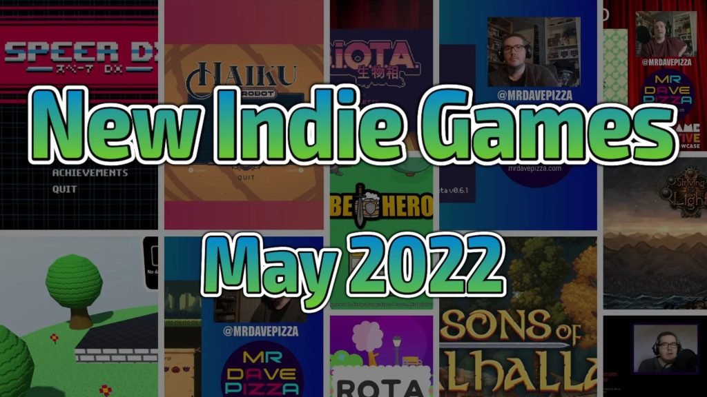 New Indie Game Binge During May 2022