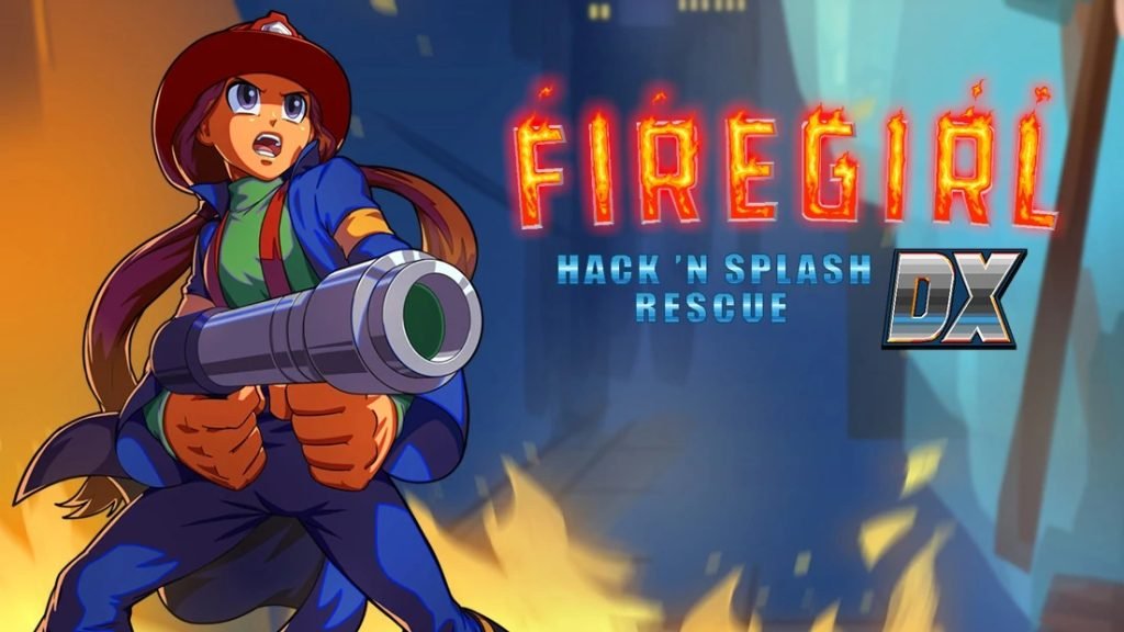 Firegirl: Hack ‘n Splash Rescue is a Neat 2.5D French Firefighting Game