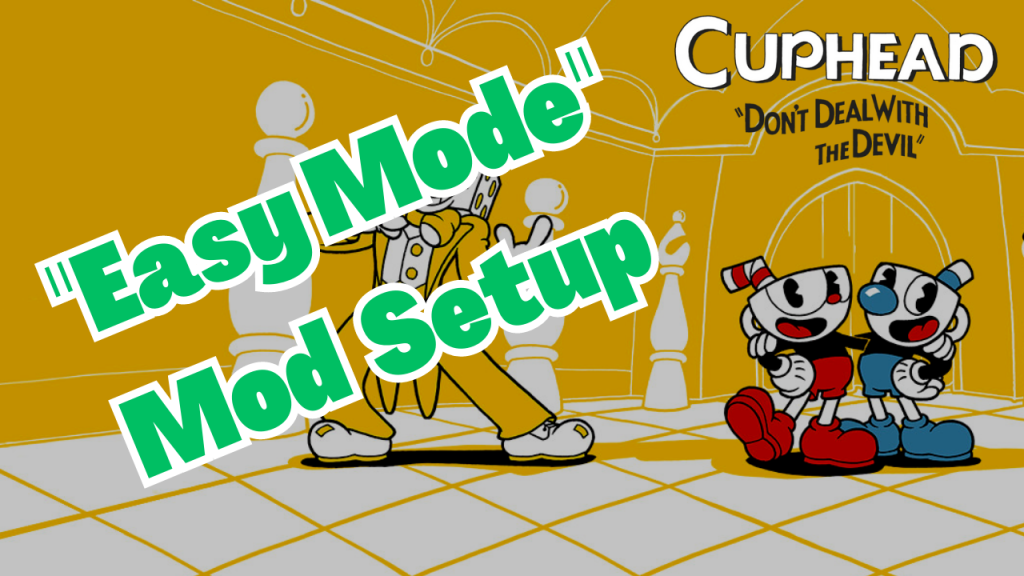 Cuphead Easy Mode