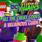 Featured Images for LEGO DC Super Villains, Reads "All the Cheat Codes" and below that "A Villainous Guide"