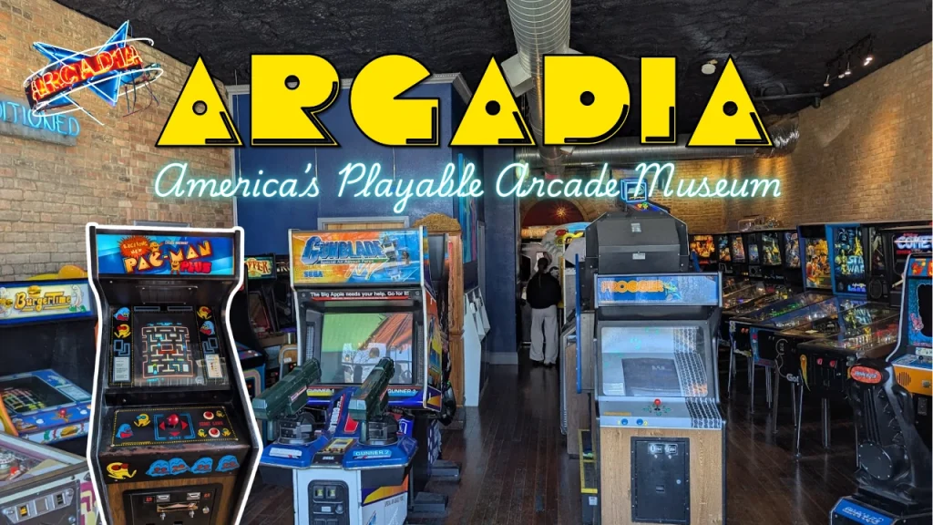 Arcadia: America's Playable Arcade Museum in McLean, Illinois