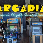 Arcadia: America's Playable Arcade Museum in McLean, Illinois