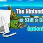 The Nintendo Wii is Still a Great Option